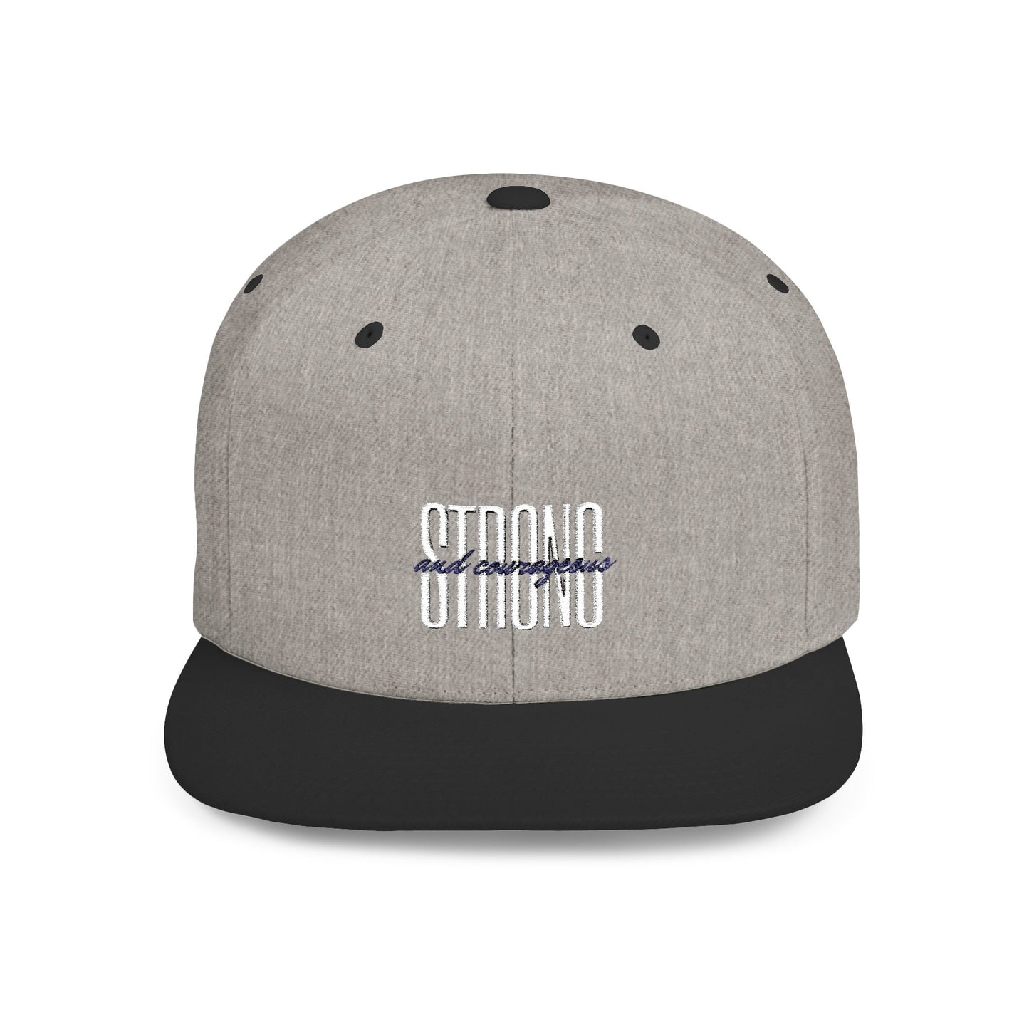 Strong and Courageous Flat Bill Snapback Cap