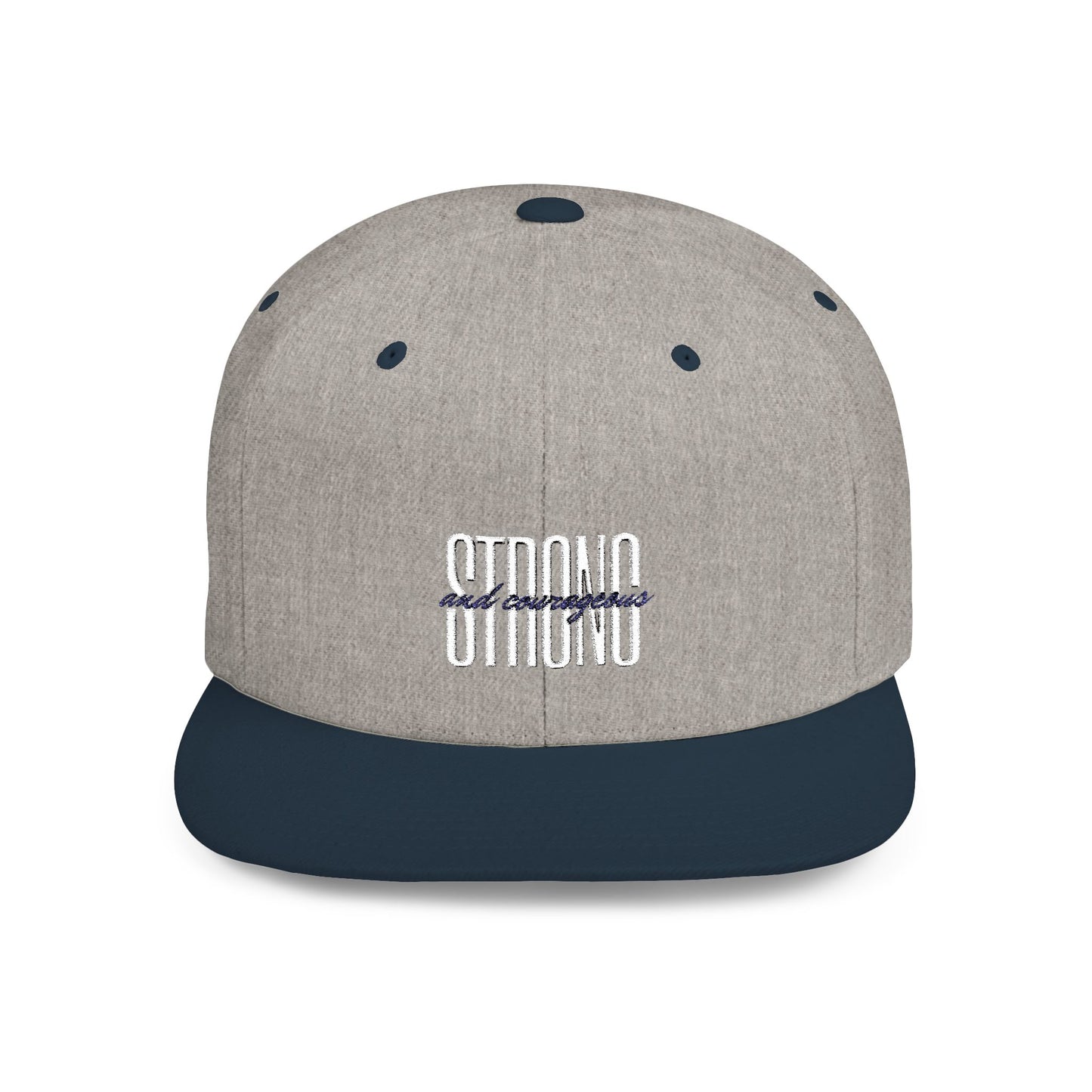 Strong and Courageous Flat Bill Snapback Cap