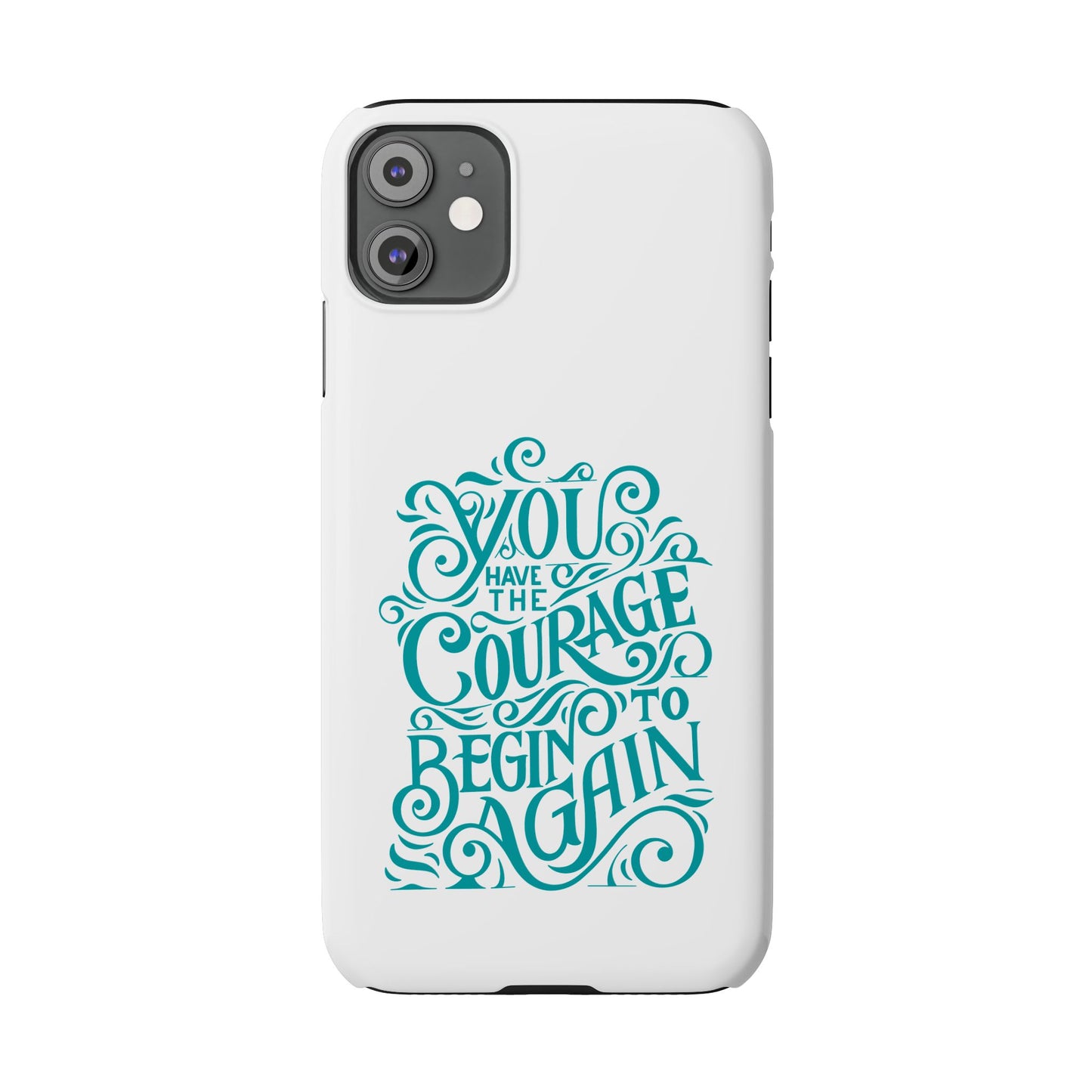 Courage Phone Case