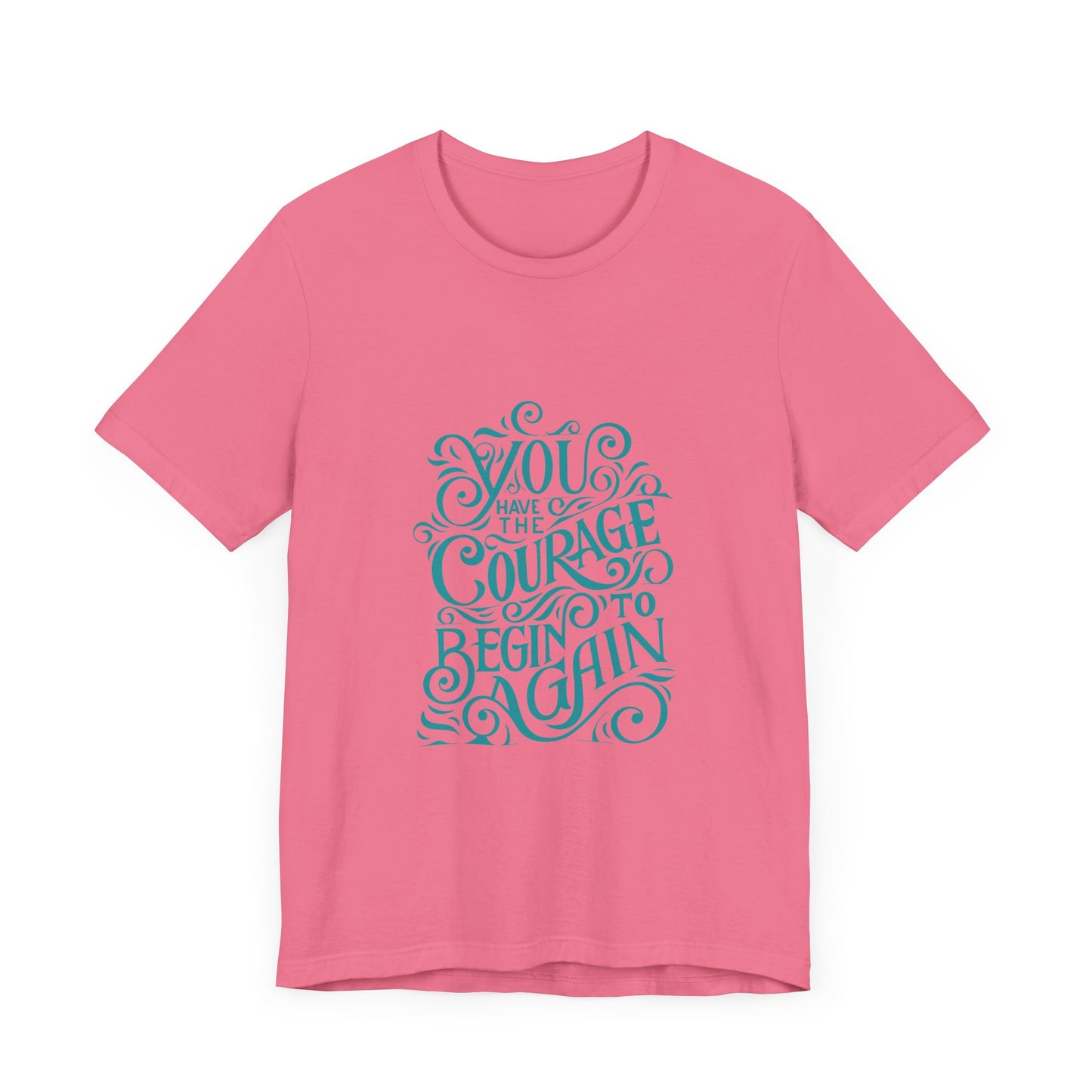 Courage Unisex T-Shirt