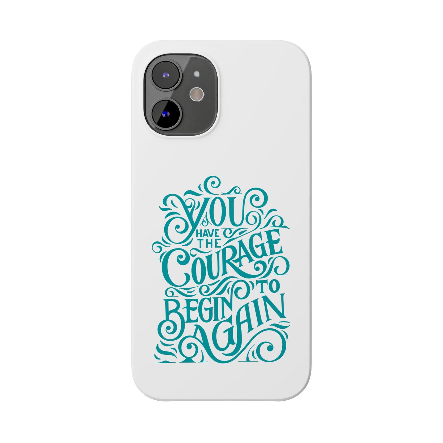 Courage Phone Case