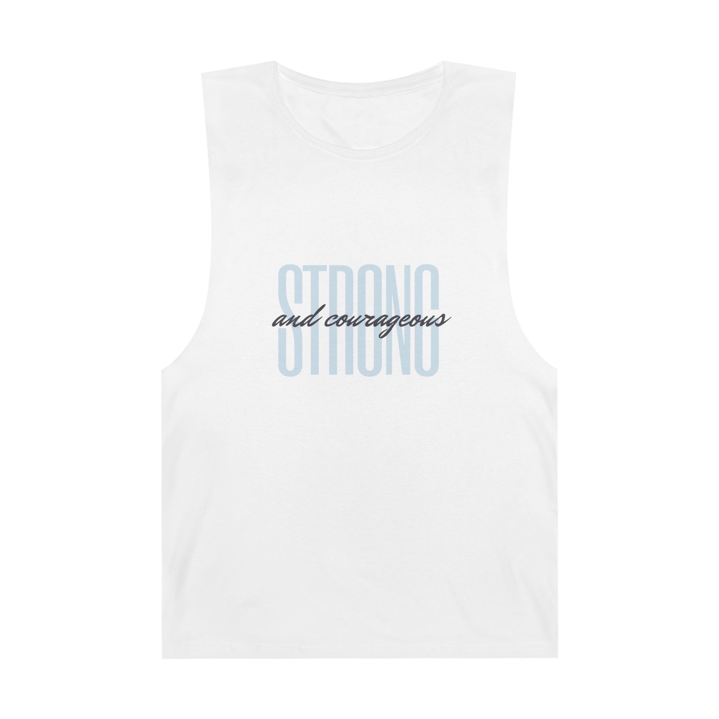 Strong and Courageous Unisex Tank Top