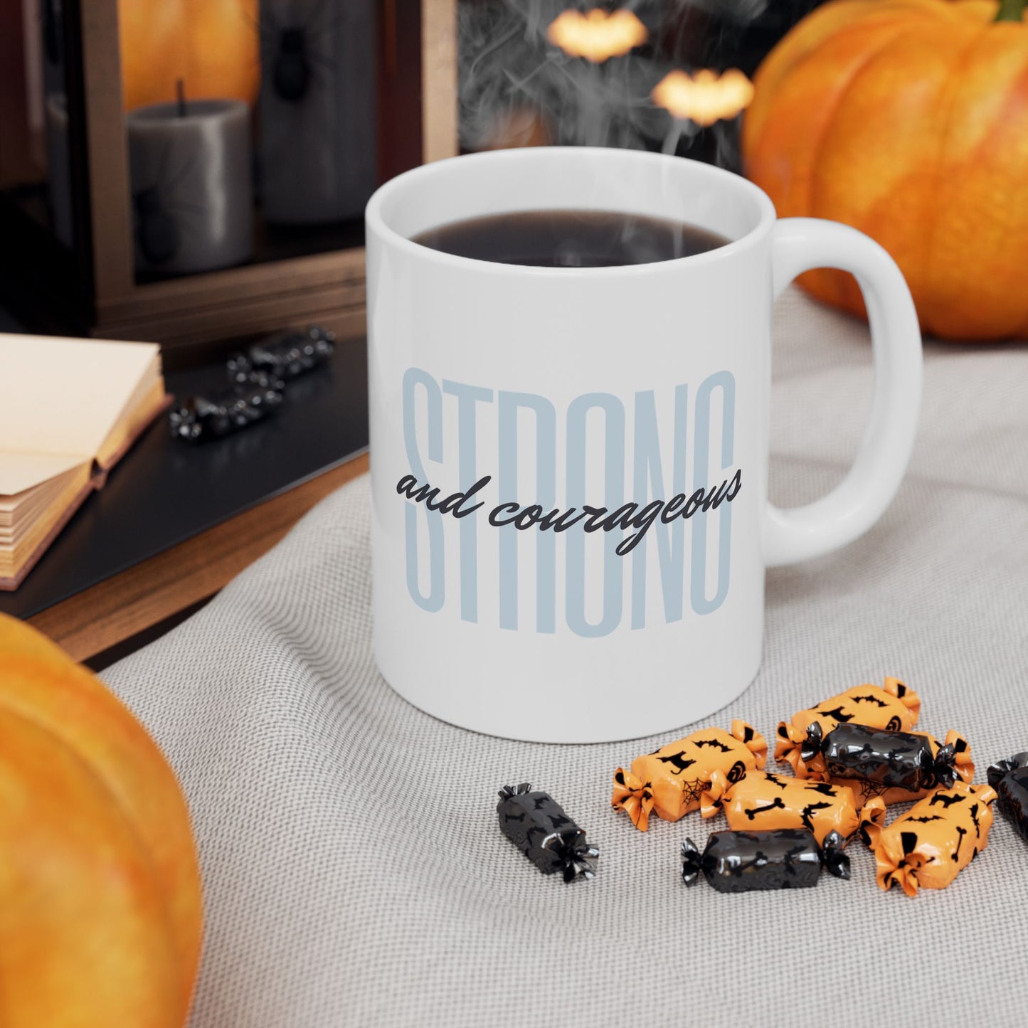 Strong and Courageous Mug