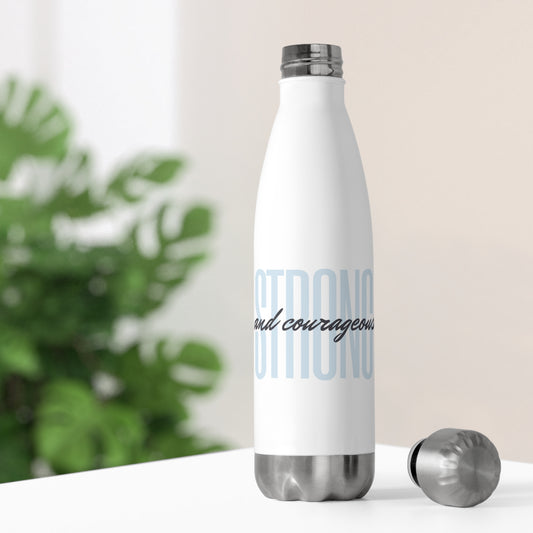 Strong and Courageous Insulated Sport Bottle